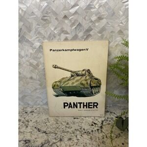 Panzerkampfwagen V Panter‎ by Walter J. Spielberger & Uwe Feist 1968 HG91 War